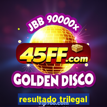 resultado trilegal